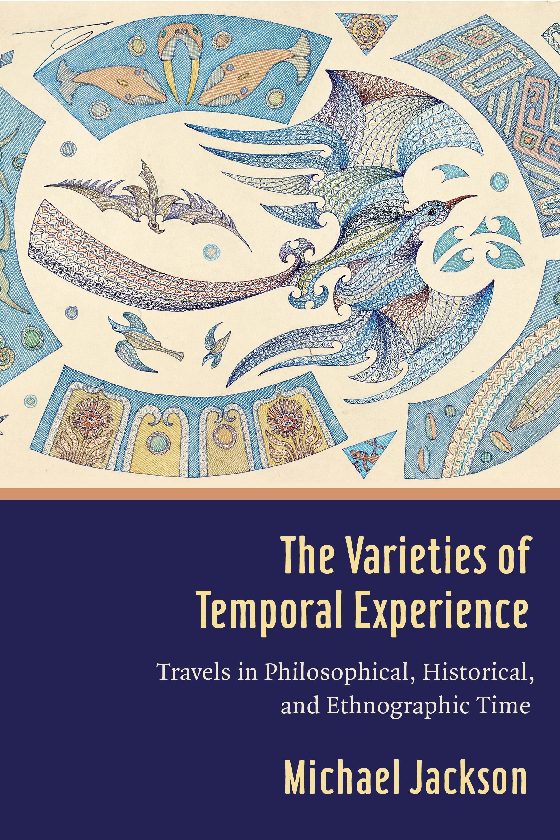 Book cover image for The Varieties of Temporal Experience ISBN: 9780231186001